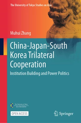 Abbildung von Zhang | China–Japan–South Korea Trilateral Cooperation | 1. Auflage | 2025 | beck-shop.de