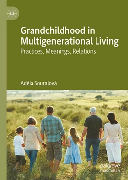 Abbildung von Souralová | Grandchildhood in Multigenerational Living | 1. Auflage | 2024 | beck-shop.de