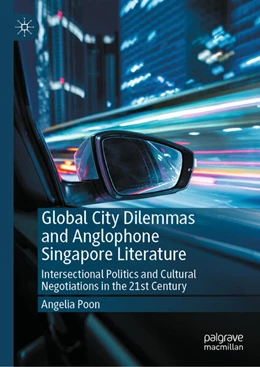 Abbildung von Poon | Global City Dilemmas and Anglophone Singapore Literature | 1. Auflage | 2024 | beck-shop.de