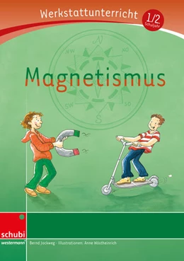 Abbildung von Jockweg | Magnetismus - Werkstatt | 1. Auflage | 2024 | beck-shop.de