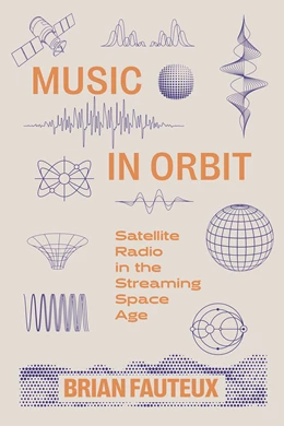 Abbildung von Fauteux | Music in Orbit | 1. Auflage | 2025 | beck-shop.de