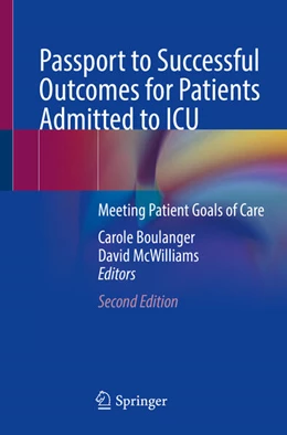 Abbildung von Boulanger / McWilliams | Passport to Successful Outcomes for Patients Admitted to ICU | 2. Auflage | 2024 | beck-shop.de