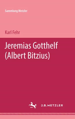 Abbildung von Fehr | Jeremias Gotthelf | 1. Auflage | 2024 | beck-shop.de