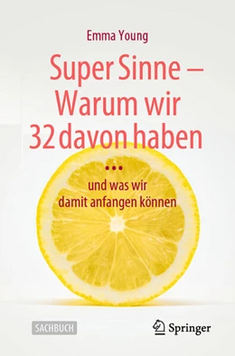 Abbildung von Young | Super Sinne - Warum wir 32 davon haben | 1. Auflage | 2024 | beck-shop.de