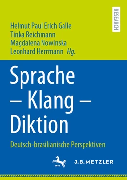 Abbildung von Galle / Reichmann | Sprache - Klang - Diktion | 1. Auflage | 2024 | beck-shop.de