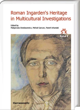 Abbildung von Dowlaszewicz / Garcarz | Roman Ingarden's Heritage in Multicultural Investigations | 1. Auflage | 2024 | beck-shop.de