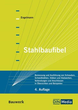 Abbildung von Engelmann | Stahlbaufibel - Buch mit E-Book | 4. Auflage | 2024 | beck-shop.de