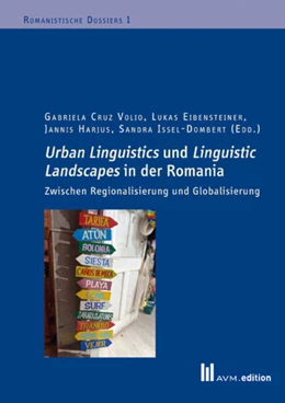 Abbildung von Cruz Volio / Eibensteiner | Urban Linguistics und Linguistic Landscapes in der Romania | 1. Auflage | 2024 | 1 | beck-shop.de