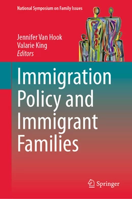 Abbildung von Hook / King | Immigration Policy and Immigrant Families | 1. Auflage | 2024 | beck-shop.de