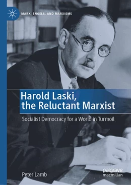 Abbildung von Lamb | Harold Laski, the Reluctant Marxist | 1. Auflage | 2024 | beck-shop.de