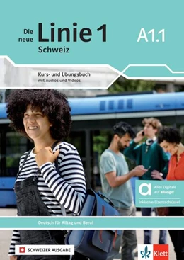 Abbildung von Tilibs / Zubler | Die neue Linie 1 Schweiz A1.1 - Hybride Ausgabe allango. Kurs- und Übungsbuch | 1. Auflage | 2024 | beck-shop.de