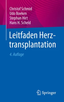 Abbildung von Schmid / Scheld | Leitfaden Herztransplantation | 4. Auflage | 2024 | beck-shop.de