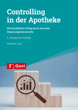 Abbildung von Jung | Controlling in der Apotheke | 4. Auflage | 2024 | beck-shop.de