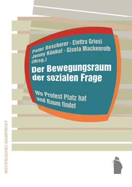 Abbildung von Bescherer / Griesi | Der Bewegungsraum der sozialen Frage | 1. Auflage | 2024 | beck-shop.de