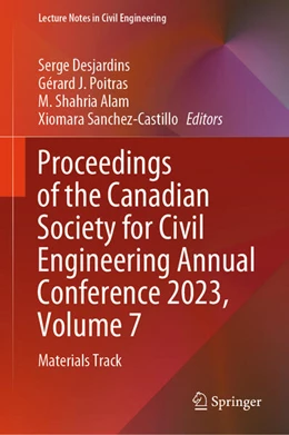 Abbildung von Desjardins / Poitras | Proceedings of the Canadian Society for Civil Engineering Annual Conference 2023, Volume 7 | 1. Auflage | 2024 | beck-shop.de