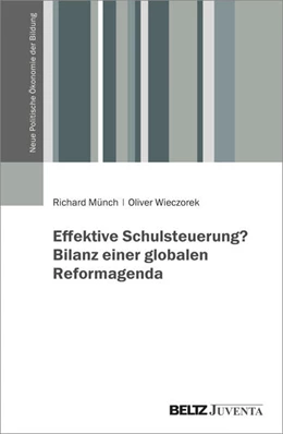 Abbildung von Münch / Wieczorek | Effektive Schulsteuerung? Bilanz einer globalen Reformagenda | 1. Auflage | 2024 | beck-shop.de