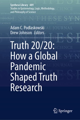 Abbildung von Podlaskowski / Johnson | Truth 20/20: How a Global Pandemic Shaped Truth Research | 1. Auflage | 2024 | beck-shop.de