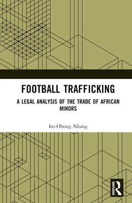 Abbildung von Nkang | Football Trafficking | 1. Auflage | 2025 | beck-shop.de