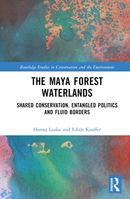 Abbildung von Kauffer / Laako | The Maya Forest Waterlands | 1. Auflage | 2025 | beck-shop.de