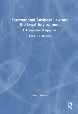 Abbildung von A. Dimatteo | International Business Law and the Legal Environment | 1. Auflage | 2025 | beck-shop.de