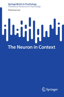 Abbildung von Lux | The Neuron in Context | 1. Auflage | 2024 | beck-shop.de