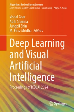 Abbildung von Goar / Sharma | Deep Learning and Visual Artificial Intelligence | 1. Auflage | 2024 | beck-shop.de