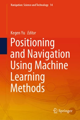 Abbildung von Yu | Positioning and Navigation Using Machine Learning Methods | 1. Auflage | 2024 | beck-shop.de