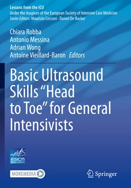 Abbildung von Robba / Vieillard-Baron | Basic Ultrasound Skills ¿Head to Toe¿ for General Intensivists | 1. Auflage | 2024 | beck-shop.de