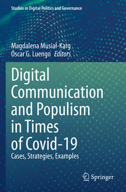 Abbildung von Luengo / Musia¿-Karg | Digital Communication and Populism in Times of Covid-19 | 1. Auflage | 2024 | beck-shop.de