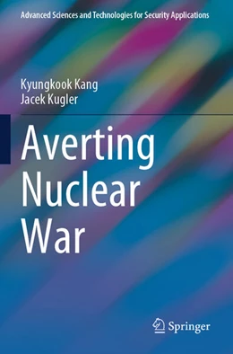 Abbildung von Kugler / Kang | Averting Nuclear War | 1. Auflage | 2024 | beck-shop.de