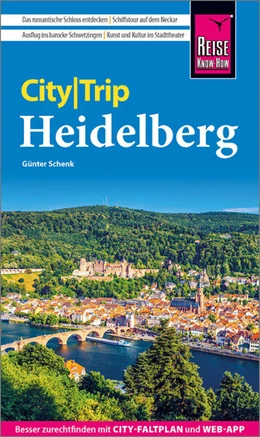 Abbildung von Schenk | Reise Know-How CityTrip Heidelberg | 7. Auflage | 2024 | beck-shop.de