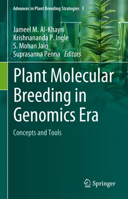 Abbildung von Al-Khayri / Ingle | Plant Molecular Breeding in Genomics Era | 1. Auflage | 2024 | 3 | beck-shop.de