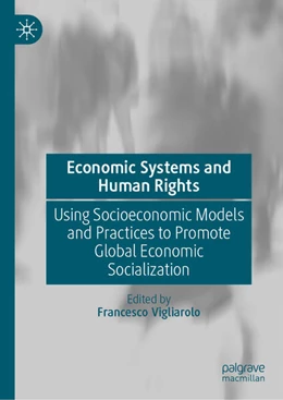 Abbildung von Vigliarolo | Economic Systems and Human Rights | 1. Auflage | 2025 | beck-shop.de