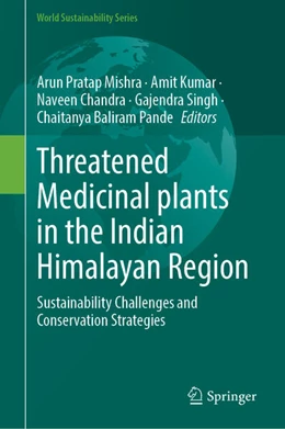 Abbildung von Mishra / Kumar | Threatened Medicinal plants in the Indian Himalayan Region | 1. Auflage | 2025 | beck-shop.de