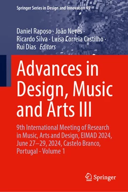 Abbildung von Raposo / Neves | Advances in Design, Music and Arts III | 1. Auflage | 2025 | 49 | beck-shop.de