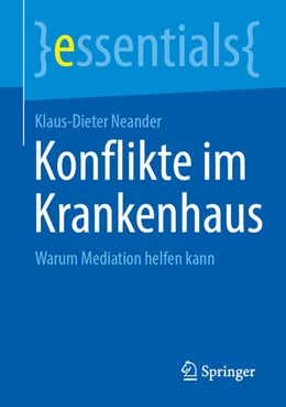 Abbildung von Neander | Konflikte im Krankenhaus | 1. Auflage | 2025 | beck-shop.de