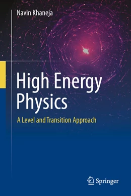 Abbildung von Khaneja | High Energy Physics | 1. Auflage | 2025 | beck-shop.de