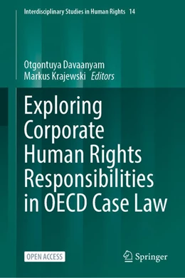 Abbildung von Davaanyam / Krajewski | Exploring Corporate Human Rights Responsibilities in OECD Case Law | 1. Auflage | 2025 | 14 | beck-shop.de