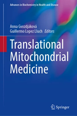 Abbildung von Gvozdjáková / López Lluch | Translational Mitochondrial Medicine | 1. Auflage | 2025 | 32 | beck-shop.de