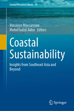 Abbildung von Maccarrone / Fadzil Akhir | Coastal Sustainability | 1. Auflage | 2025 | 39 | beck-shop.de