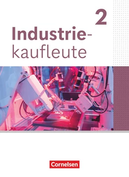 Abbildung von Industriekaufleute - Ausgabe 2024 - 2. Ausbildungsjahr | 1. Auflage | 2025 | beck-shop.de