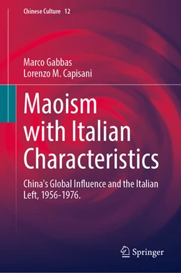 Abbildung von Gabbas / Capisani | Maoism with Italian Characteristics | 1. Auflage | 2024 | 12 | beck-shop.de