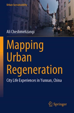 Abbildung von Cheshmehzangi | Mapping Urban Regeneration | 1. Auflage | 2024 | beck-shop.de