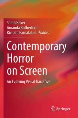 Abbildung von Baker / Rutherford | Contemporary Horror on Screen | 1. Auflage | 2024 | beck-shop.de