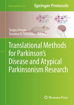 Abbildung von Groppa / Schneider | Translational Methods for Parkinson's Disease and Atypical Parkinsonism Research | 1. Auflage | 2024 | beck-shop.de