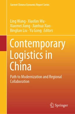 Abbildung von Wang / Wu | Contemporary Logistics in China | 1. Auflage | 2024 | beck-shop.de