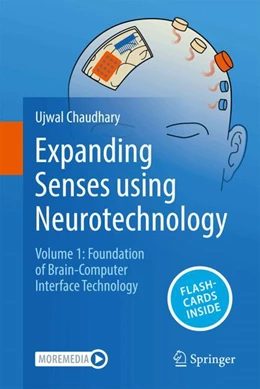 Abbildung von Chaudhary | Expanding Senses using Neurotechnology | 1. Auflage | 2025 | beck-shop.de