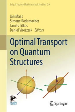 Abbildung von Maas / Rademacher | Optimal Transport on Quantum Structures | 1. Auflage | 2024 | beck-shop.de