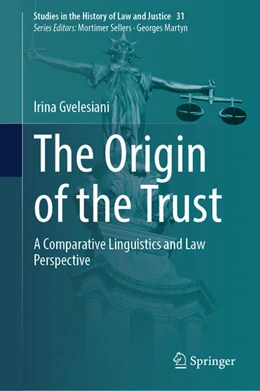 Abbildung von Gvelesiani | The Origin of the Trust | 1. Auflage | 2024 | beck-shop.de