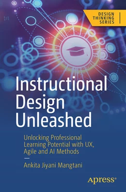 Abbildung von Mangtani | Instructional Design Unleashed | 1. Auflage | 2024 | beck-shop.de